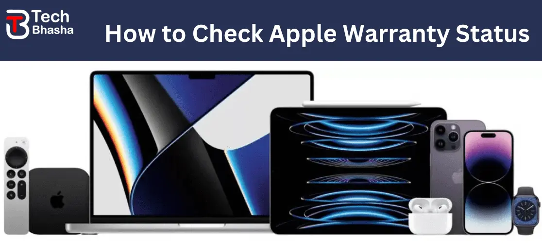 Check Warranty Status Your Apple